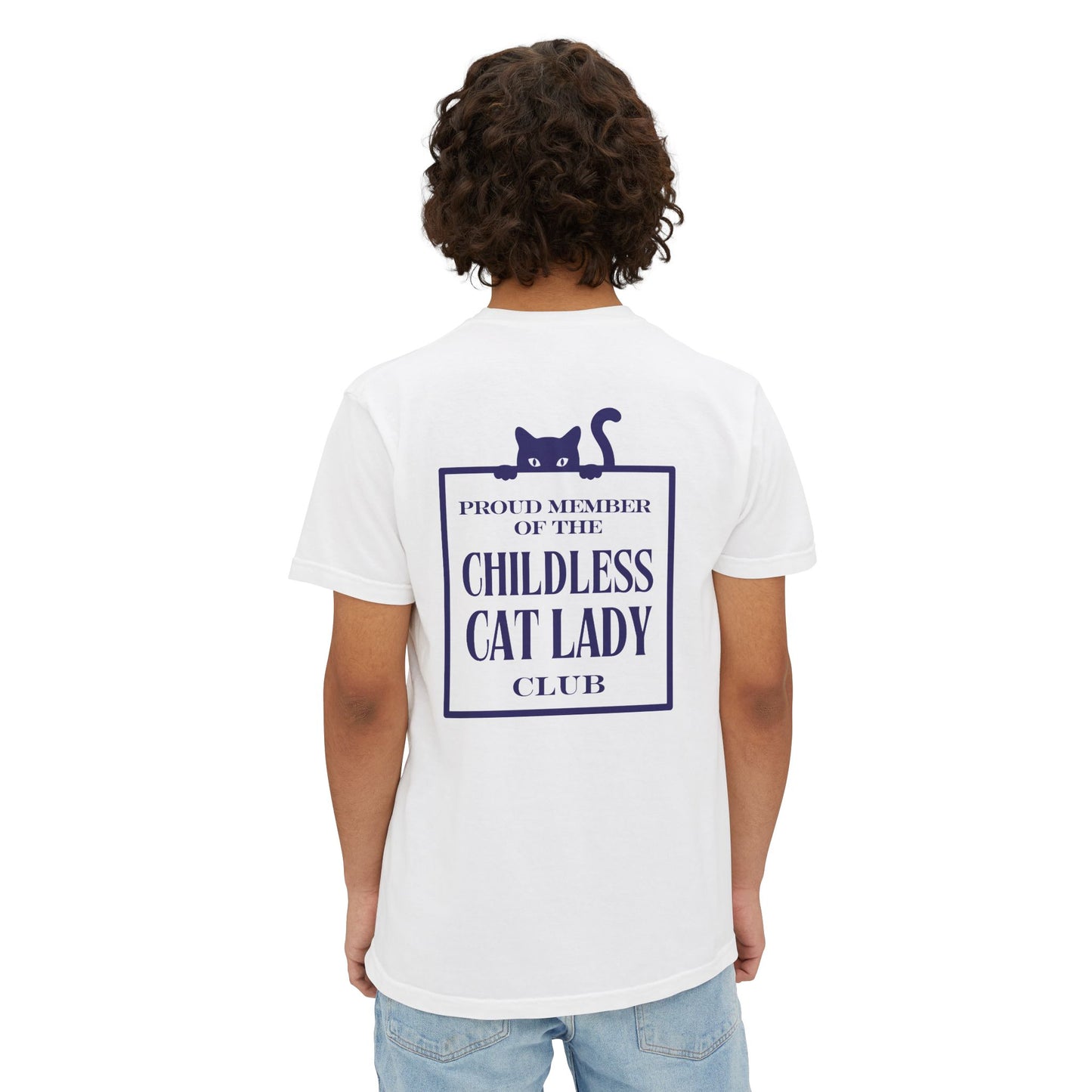 Proud Member of the Childless Cat Lady Society T-Shirt – Comfort Colors Pocket Tee