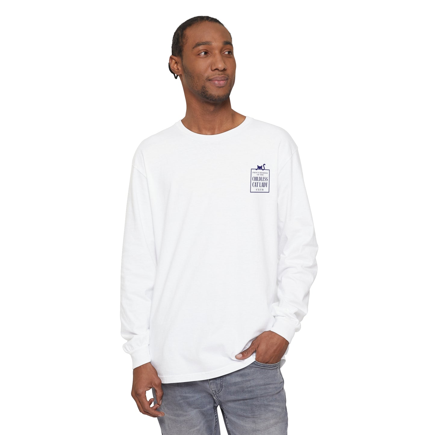 Proud Member of the Childless Cat Lady Society Long Sleeve T-Shirt – Comfort Colors Garment-Dyed