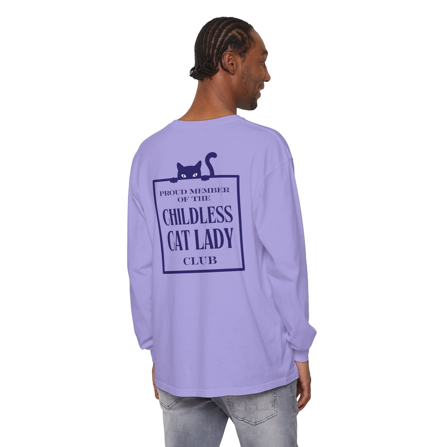 Proud Member of the Childless Cat Lady Society Long Sleeve T-Shirt – Comfort Colors Garment-Dyed