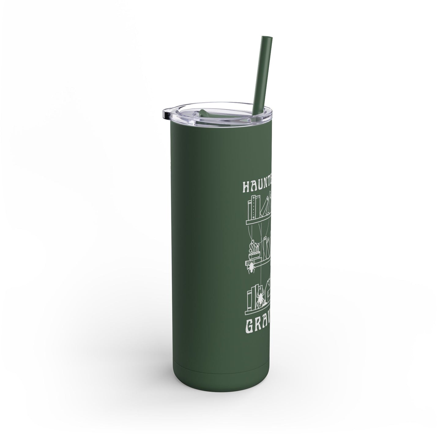 Haunted by My Graveyard Tumbler – 20oz Maars Maker Tumbler