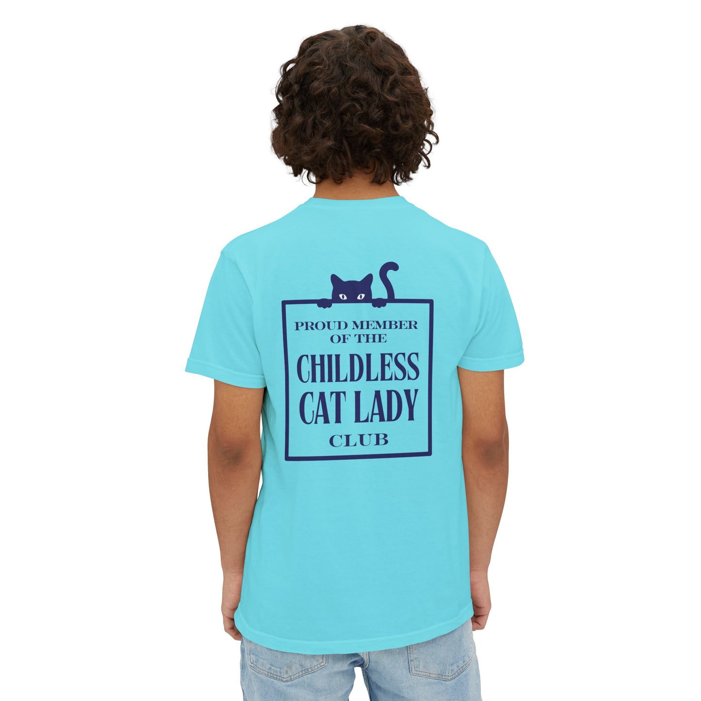 Proud Member of the Childless Cat Lady Society T-Shirt – Comfort Colors Pocket Tee