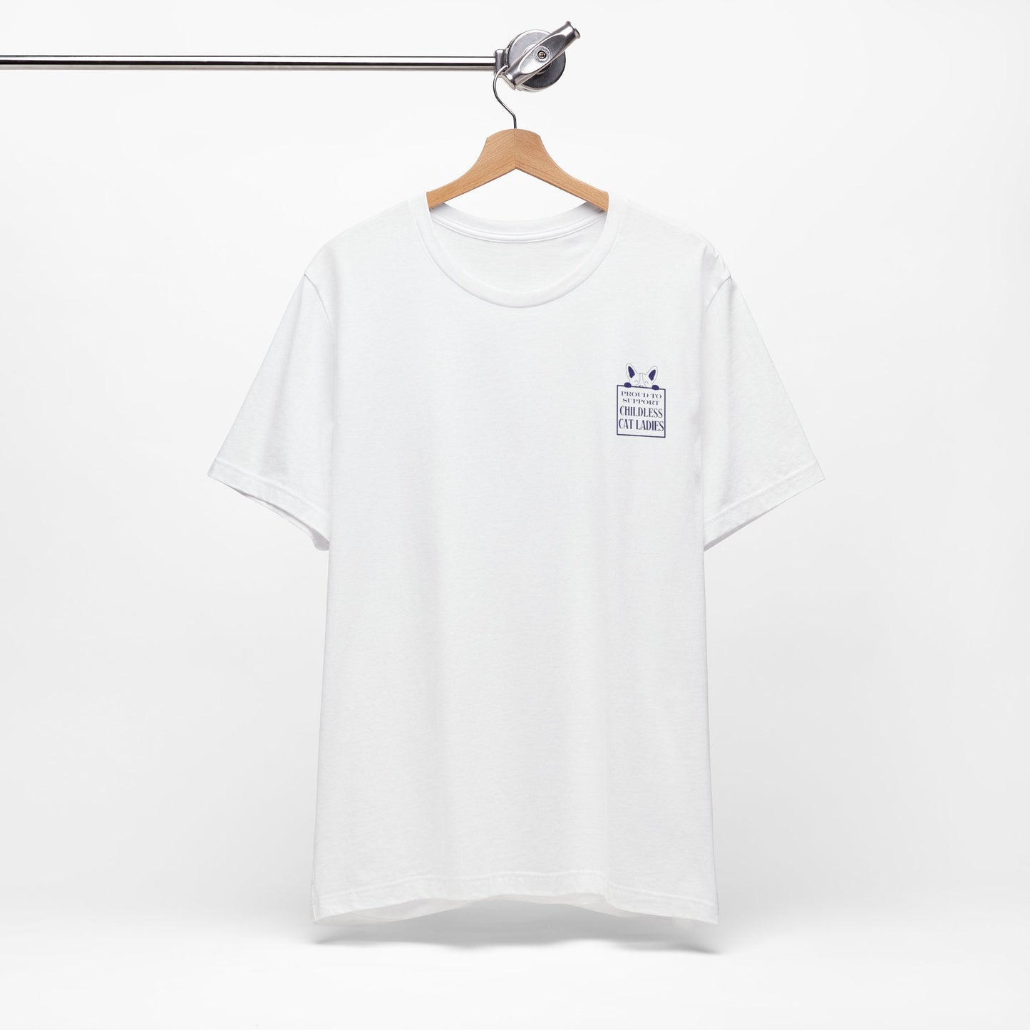 'Proud to Support Childless Cat Ladies.' Unisex Jersey Short Sleeve Tee