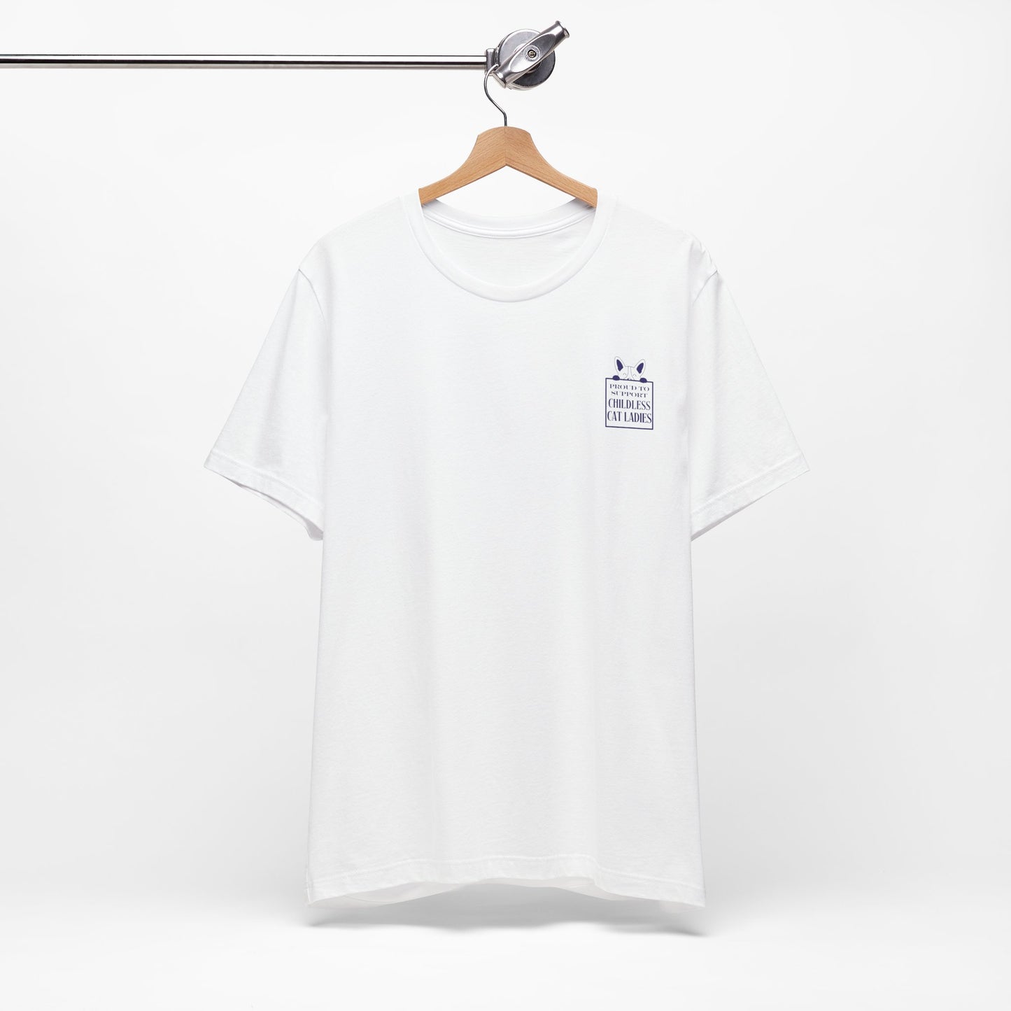'Proud to Support Childless Cat Ladies.' Unisex Jersey Short Sleeve Tee