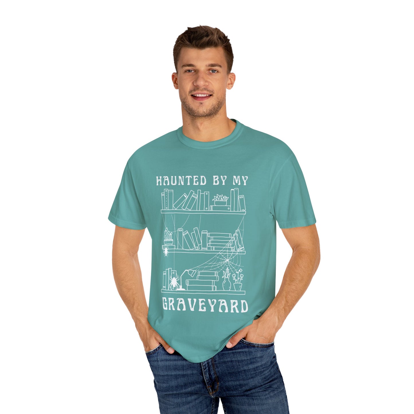 Haunted by My Graveyard of Unread Books T-Shirt – Comfort Colors 1717