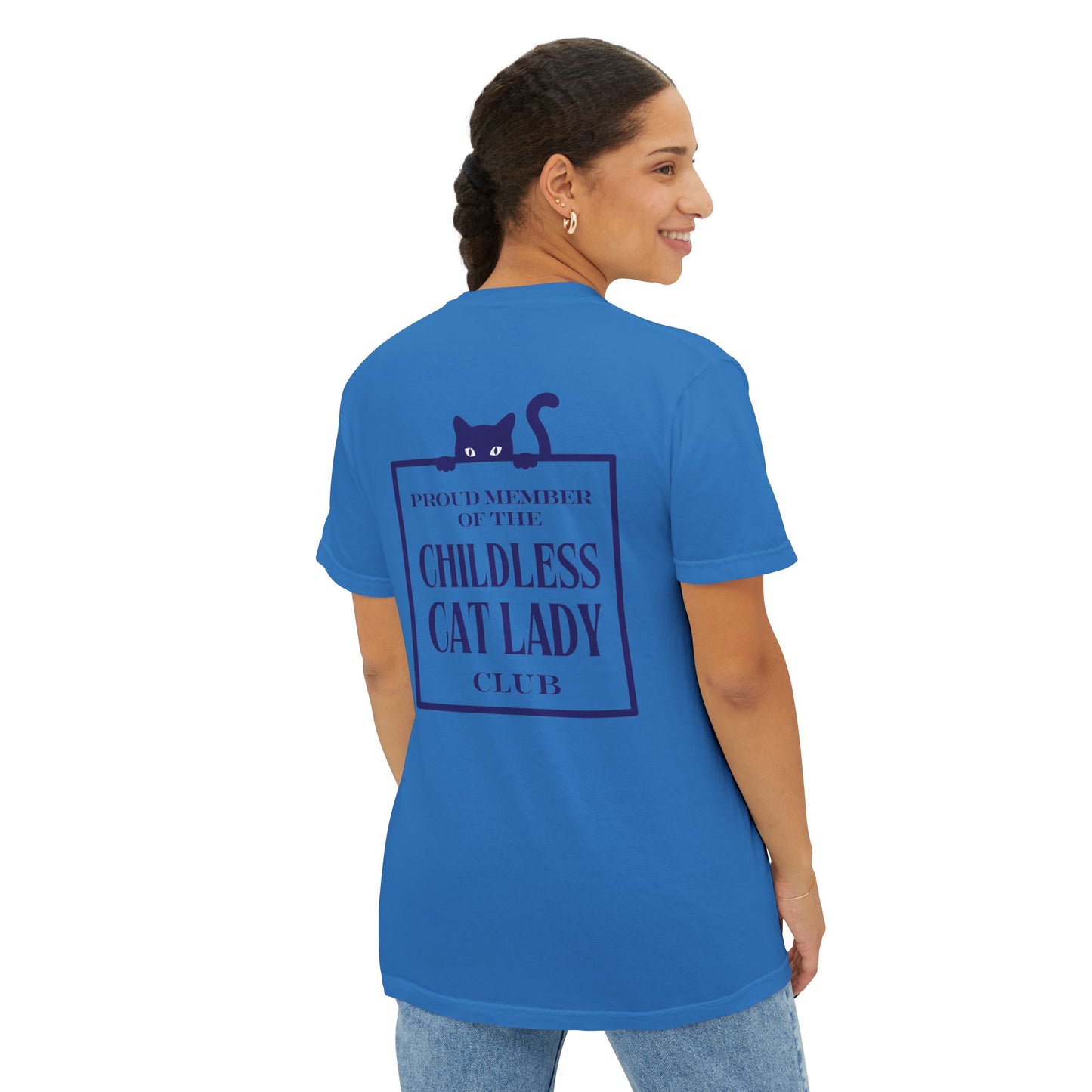 Proud Member of the Childless Cat Lady Society T-Shirt – Comfort Colors Pocket Tee