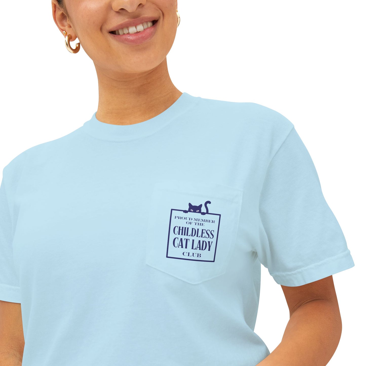 Proud Member of the Childless Cat Lady Society T-Shirt – Comfort Colors Pocket Tee