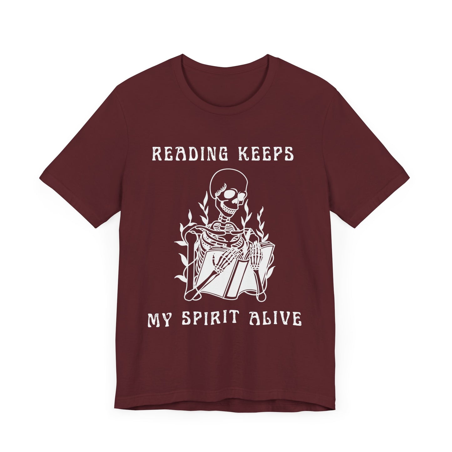 Reading Keeps My Spirit Alive T-shirt – Unisex, Classic Fit