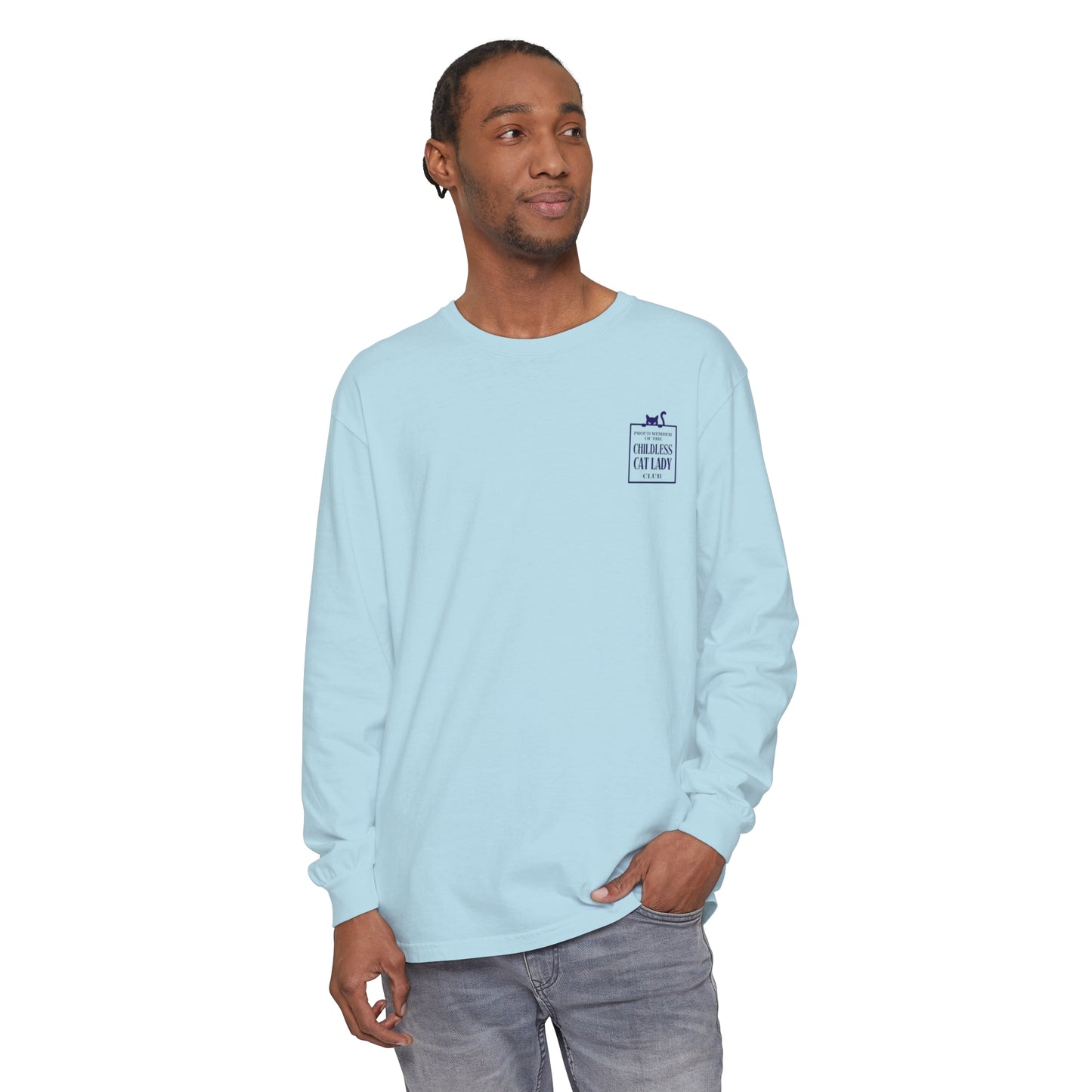 Proud Member of the Childless Cat Lady Society Long Sleeve T-Shirt – Comfort Colors Garment-Dyed