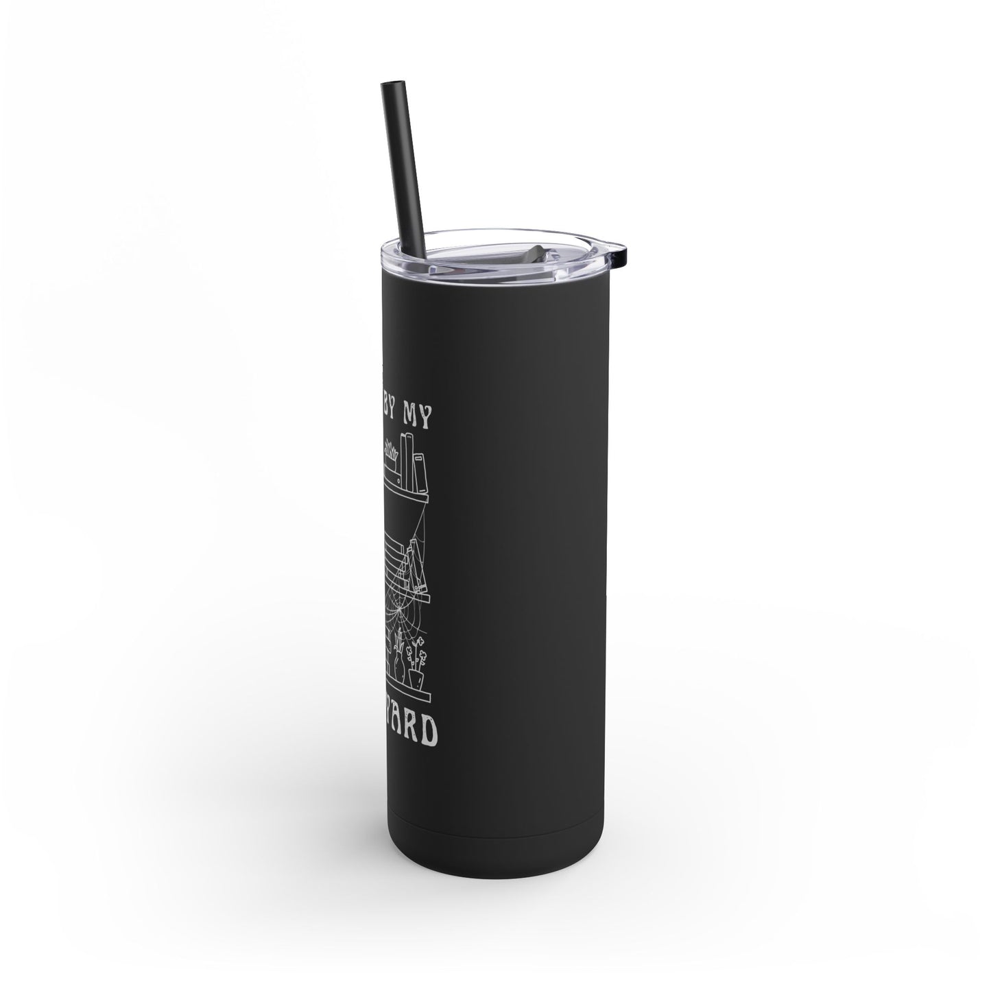 Haunted by My Graveyard Tumbler – 20oz Maars Maker Tumbler