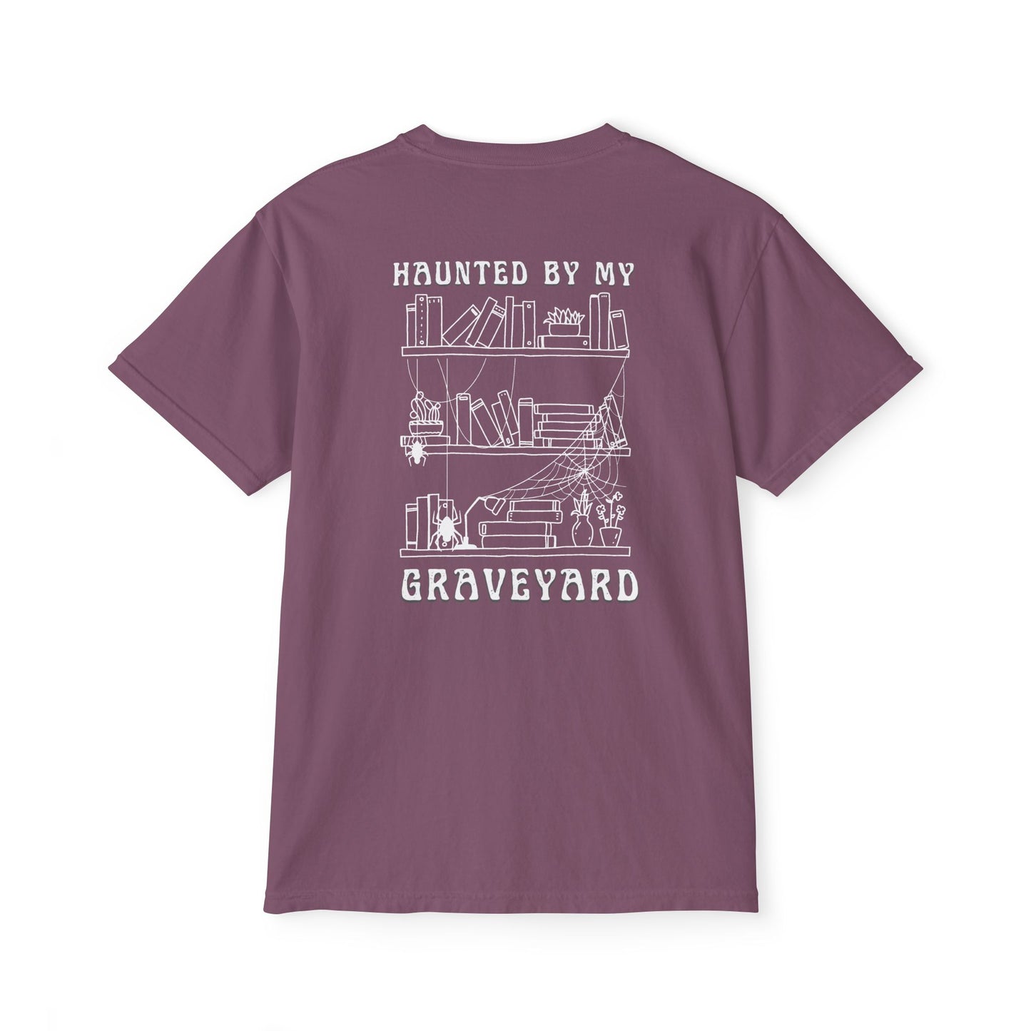 Haunted by My Graveyard Skeleton Hand & Webbed Books Tee – Comfort Colors 6030 Pocket t-shirt