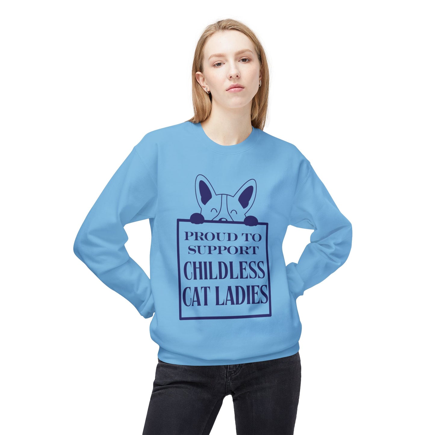 Proud to Support Childless Cat Ladies Unisex Midweight Softstyle Fleece Crewneck Sweatshirt