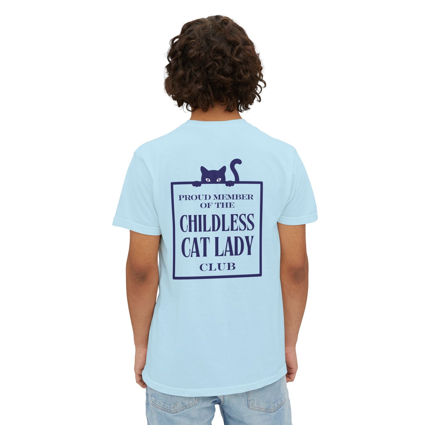 Proud Member of the Childless Cat Lady Society T-Shirt – Comfort Colors Pocket Tee