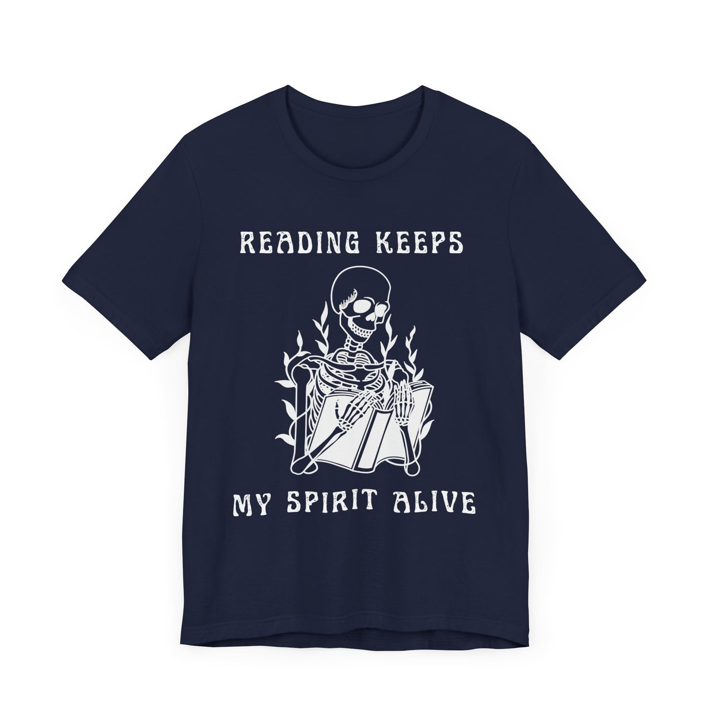 Reading Keeps My Spirit Alive T-shirt – Unisex, Classic Fit