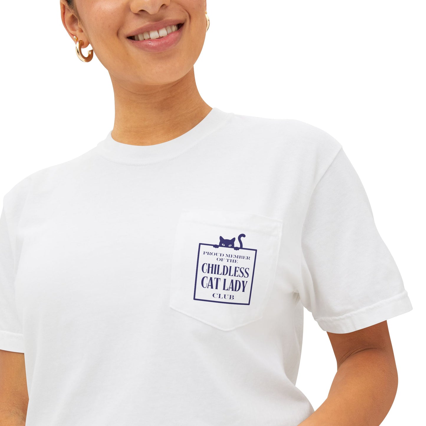 Proud Member of the Childless Cat Lady Society T-Shirt – Comfort Colors Pocket Tee