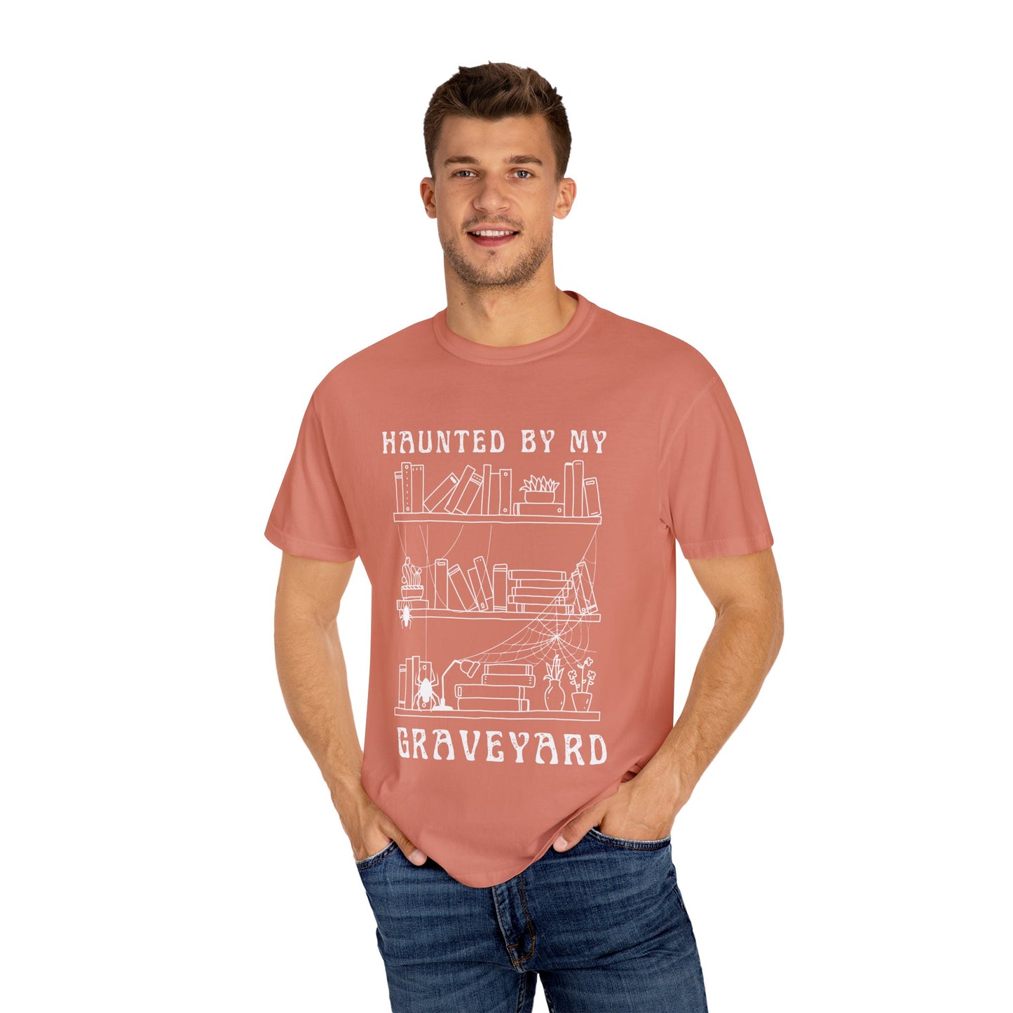 Haunted by My Graveyard of Unread Books T-Shirt – Comfort Colors 1717