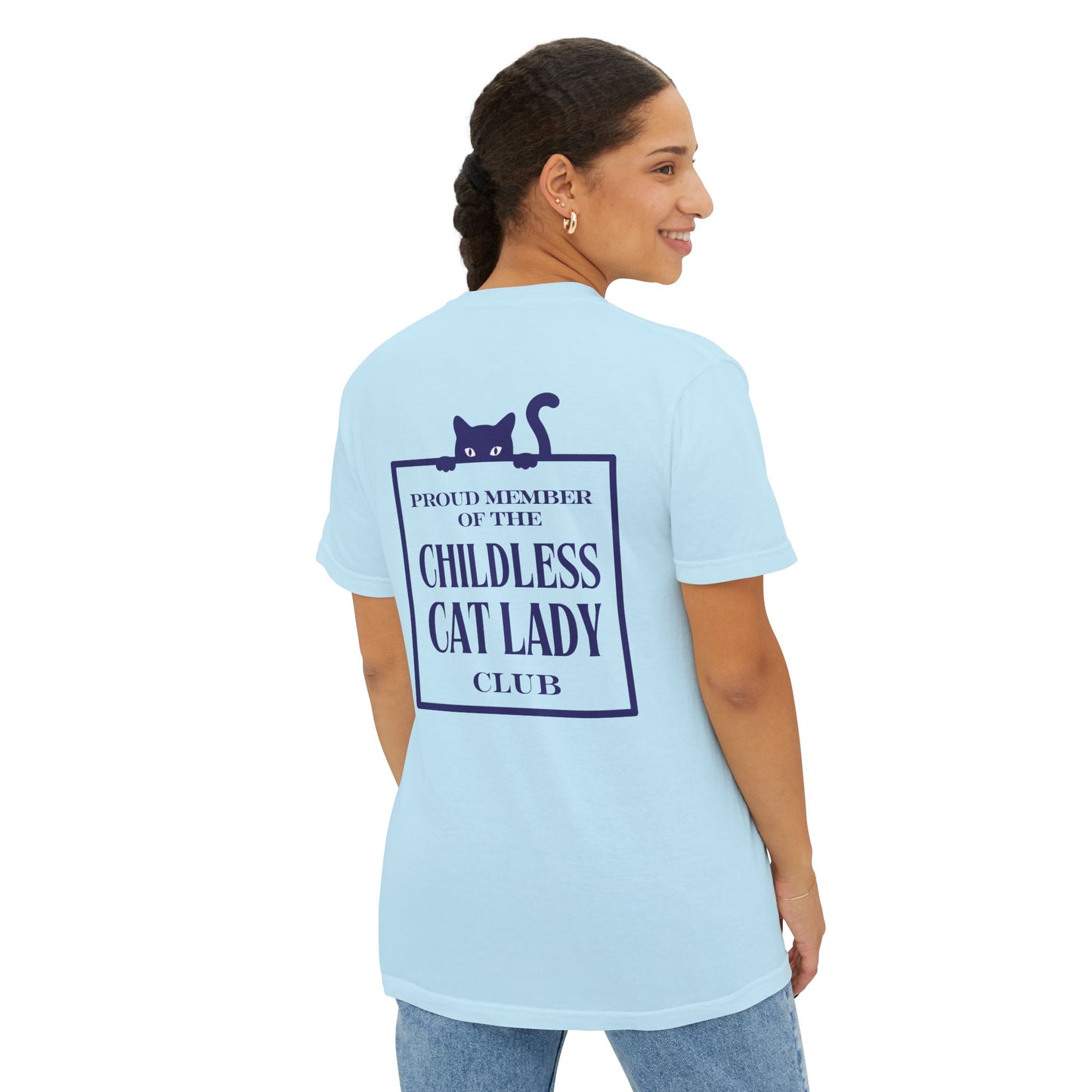Proud Member of the Childless Cat Lady Society T-Shirt – Comfort Colors Pocket Tee