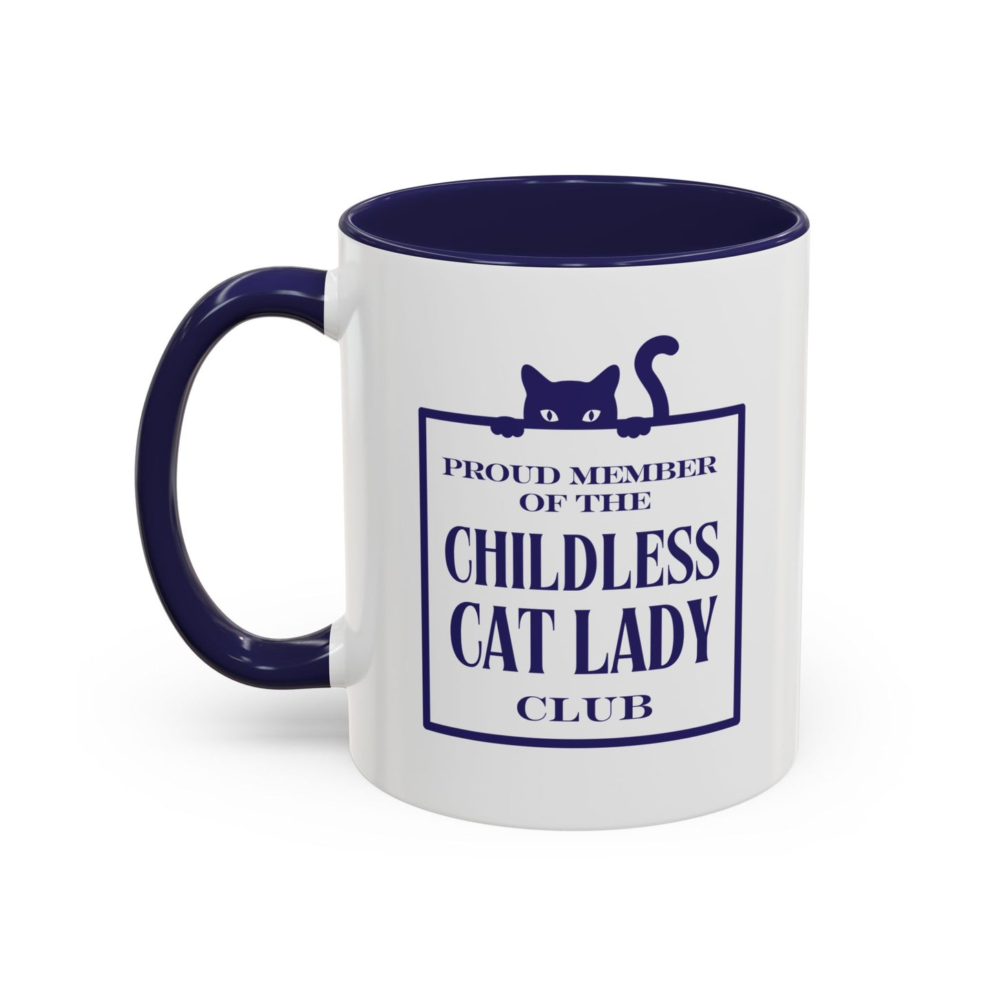Proud Member of the Childless Cat Lady Club Navy Accent Coffee Mug