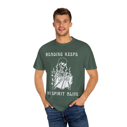 Reading Keeps My Spirit Alive Skeleton T-Shirt – Comfort Colors 1717