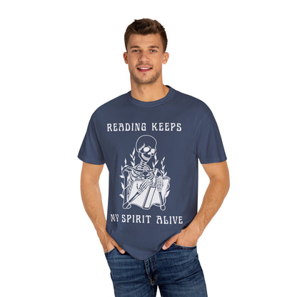 Reading Keeps My Spirit Alive Skeleton T-Shirt – Comfort Colors 1717