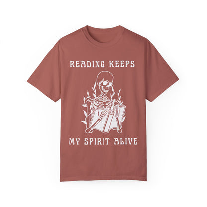 Reading Keeps My Spirit Alive Skeleton T-Shirt – Comfort Colors 1717