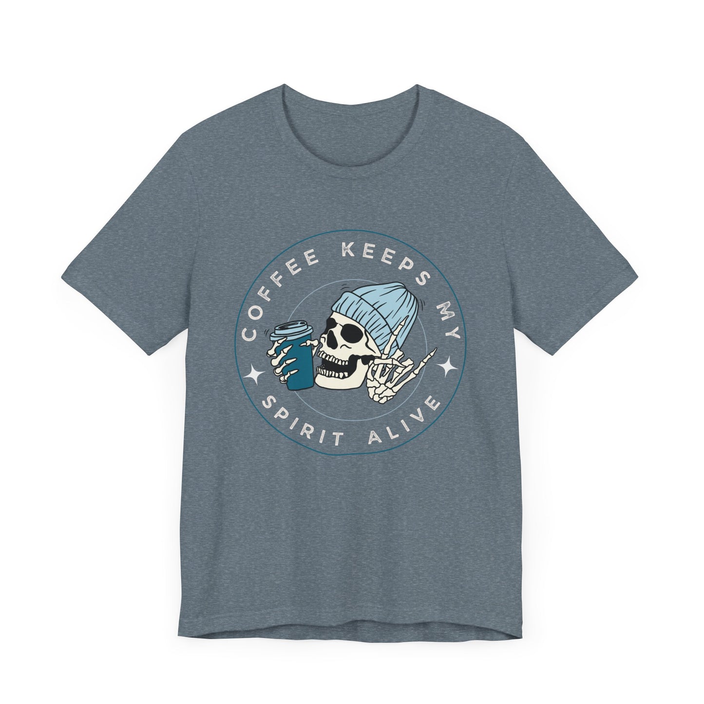 Coffee Keeps My Spirit Alive T-shirt – Unisex, Comfort Fit