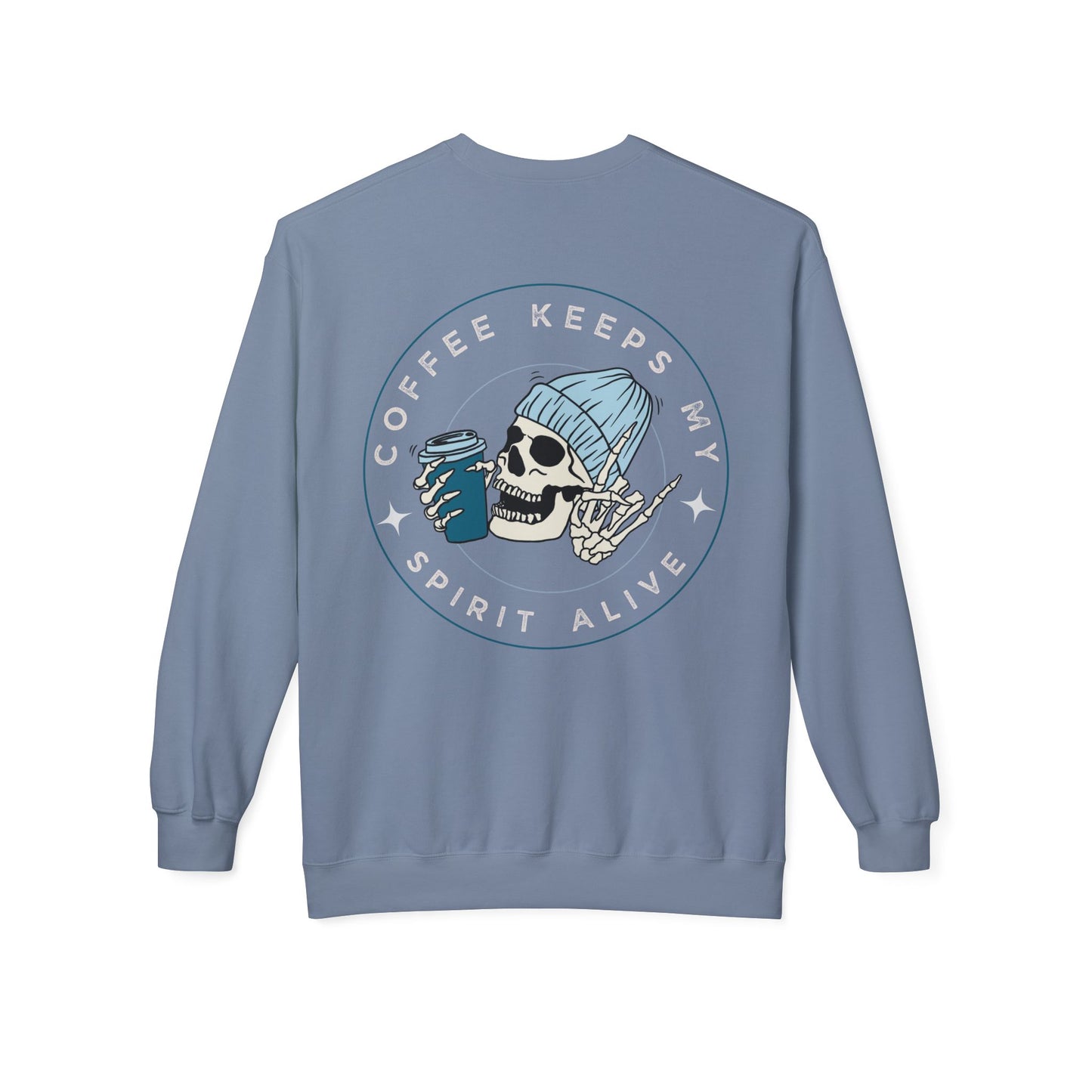 Coffee Keeps My Spirit Alive Skeleton Sweatshirt – Unisex Gildan® SF000 Sweatshirt